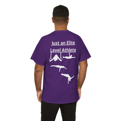 T-Shirt "Just an Elite Level Athlete" SkillCheck