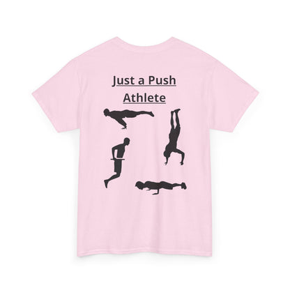 T-Shirt "Just a Push Athlete" SkillCheck