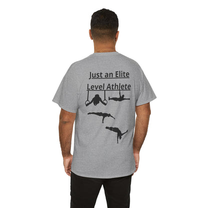 T-Shirt "Just an Elite Level Athlete" SkillCheck