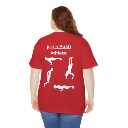 T-Shirt "Just a Push Athlete" SkillCheck