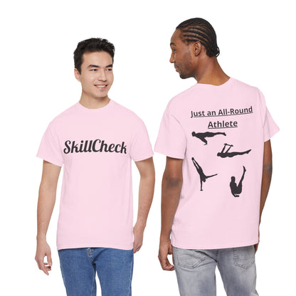 T-Shirt "Just an All-Round Athlete" SkillCheck