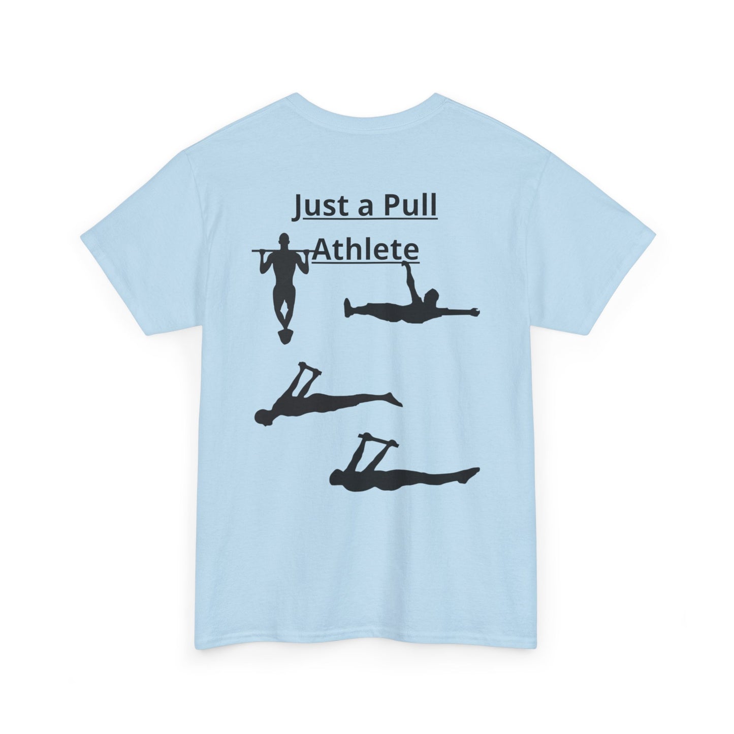 T-Shirt "Just a Pull Athlete" SkillCheck