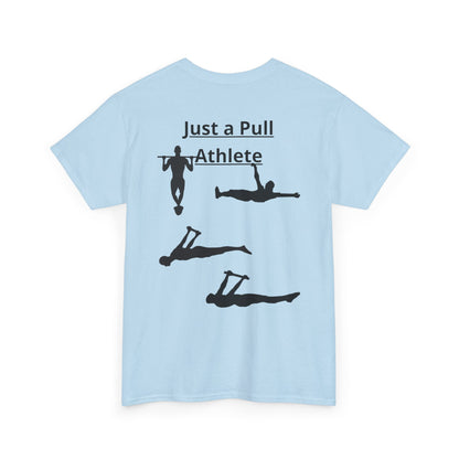 T-Shirt "Just a Pull Athlete" SkillCheck