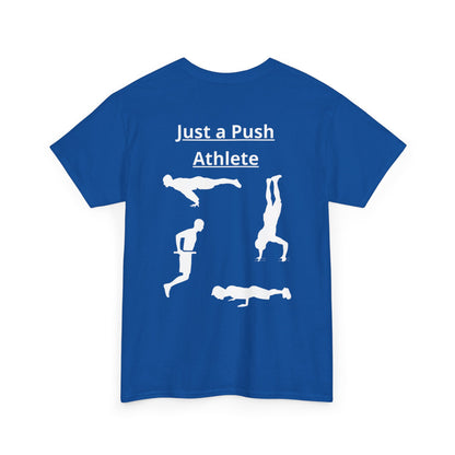 T-Shirt "Just a Push Athlete" SkillCheck