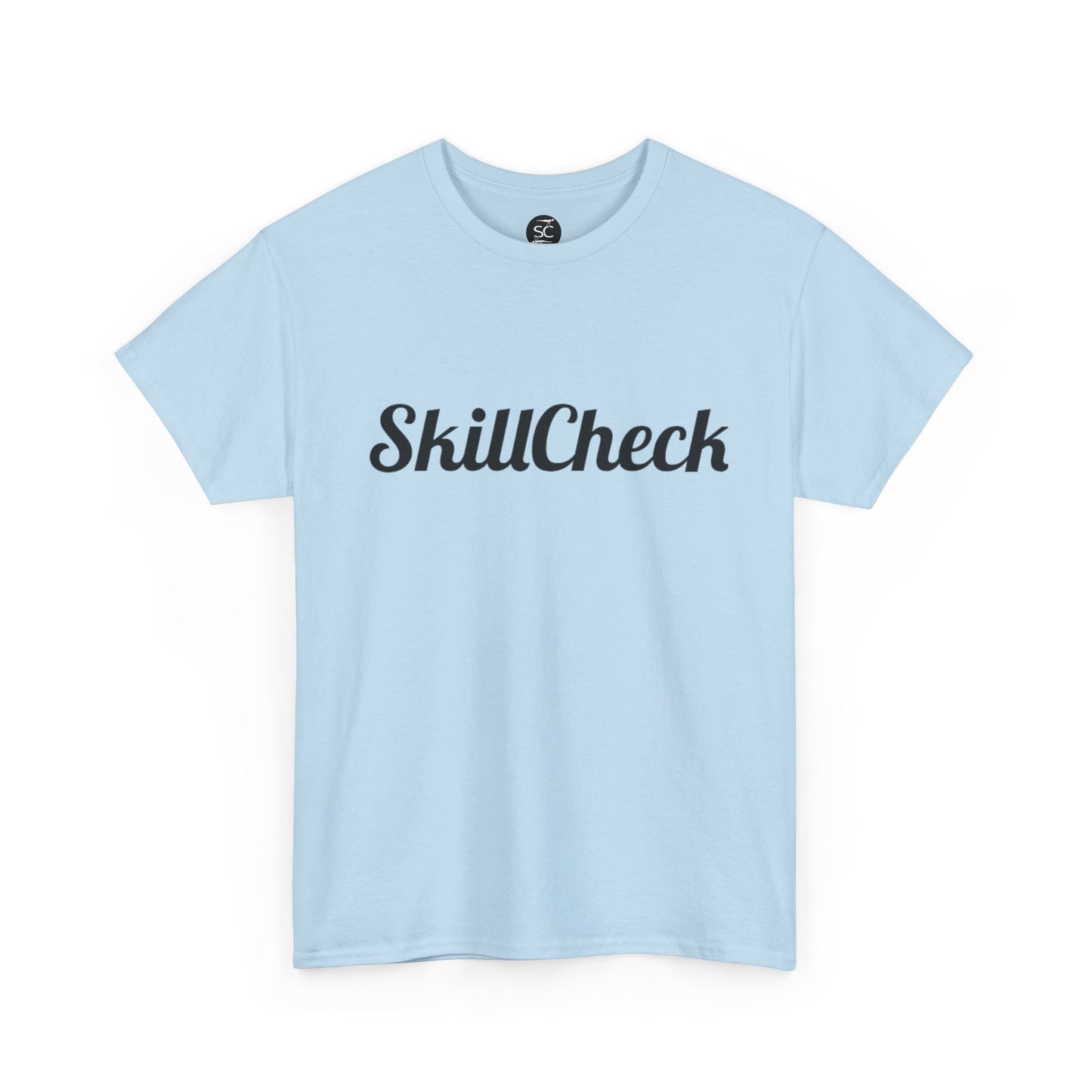 T-Shirt "Just an Elite Level Athlete" SkillCheck