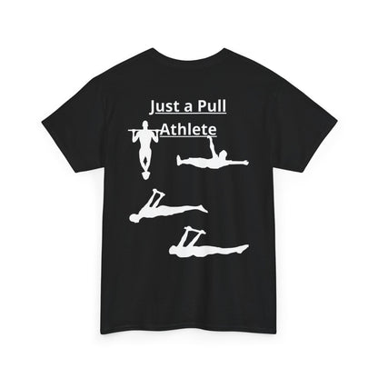 T-Shirt "Just a Pull Athlete" SkillCheck