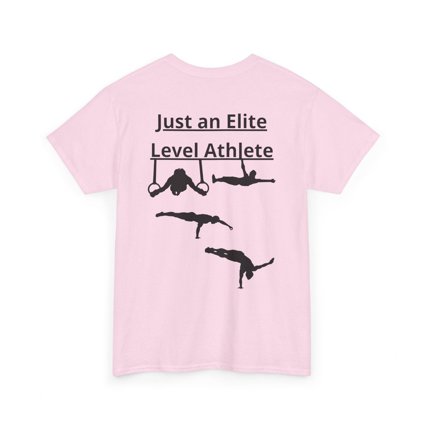 T-Shirt "Just an Elite Level Athlete" SkillCheck