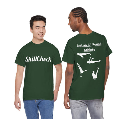 T-Shirt "Just an All-Round Athlete" SkillCheck