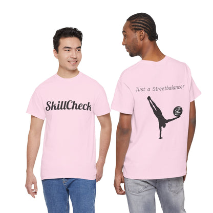 SkillCheck "Just a Streetbalancer" T-Shirt