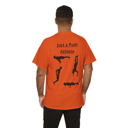 T-Shirt "Just a Push Athlete" SkillCheck