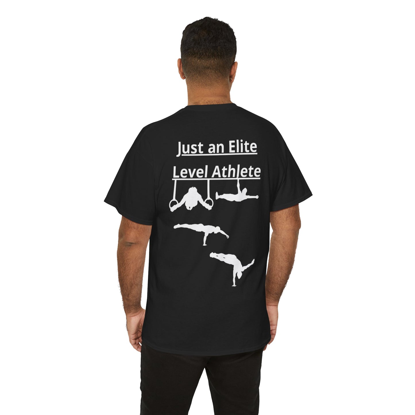 T-Shirt "Just an Elite Level Athlete" SkillCheck