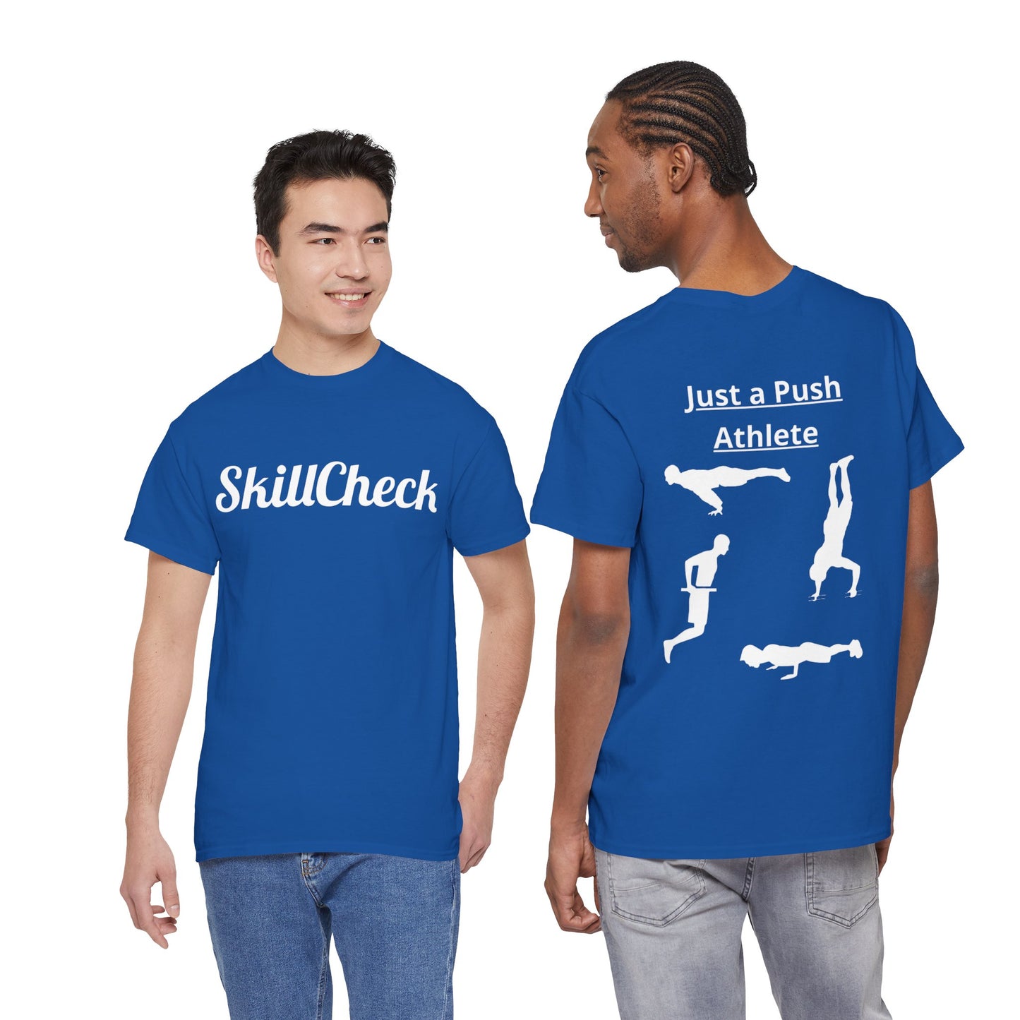 T-Shirt "Just a Push Athlete" SkillCheck