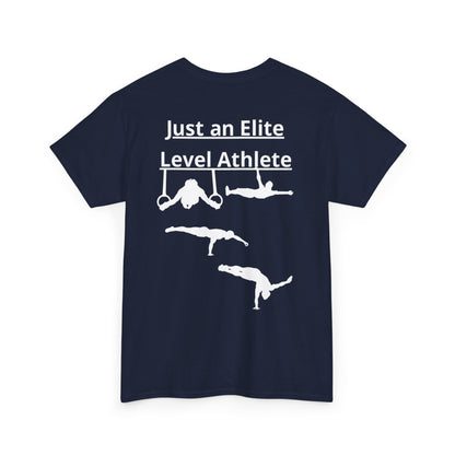 T-Shirt "Just an Elite Level Athlete" SkillCheck