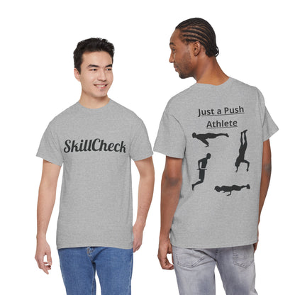 T-Shirt "Just a Push Athlete" SkillCheck