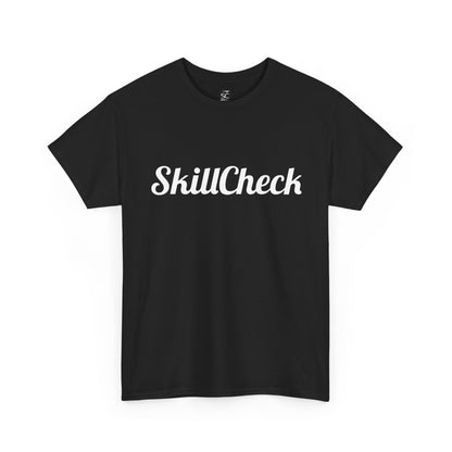 T-Shirt "Just an Elite Level Athlete" SkillCheck