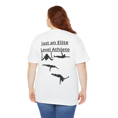 T-Shirt "Just an Elite Level Athlete" SkillCheck
