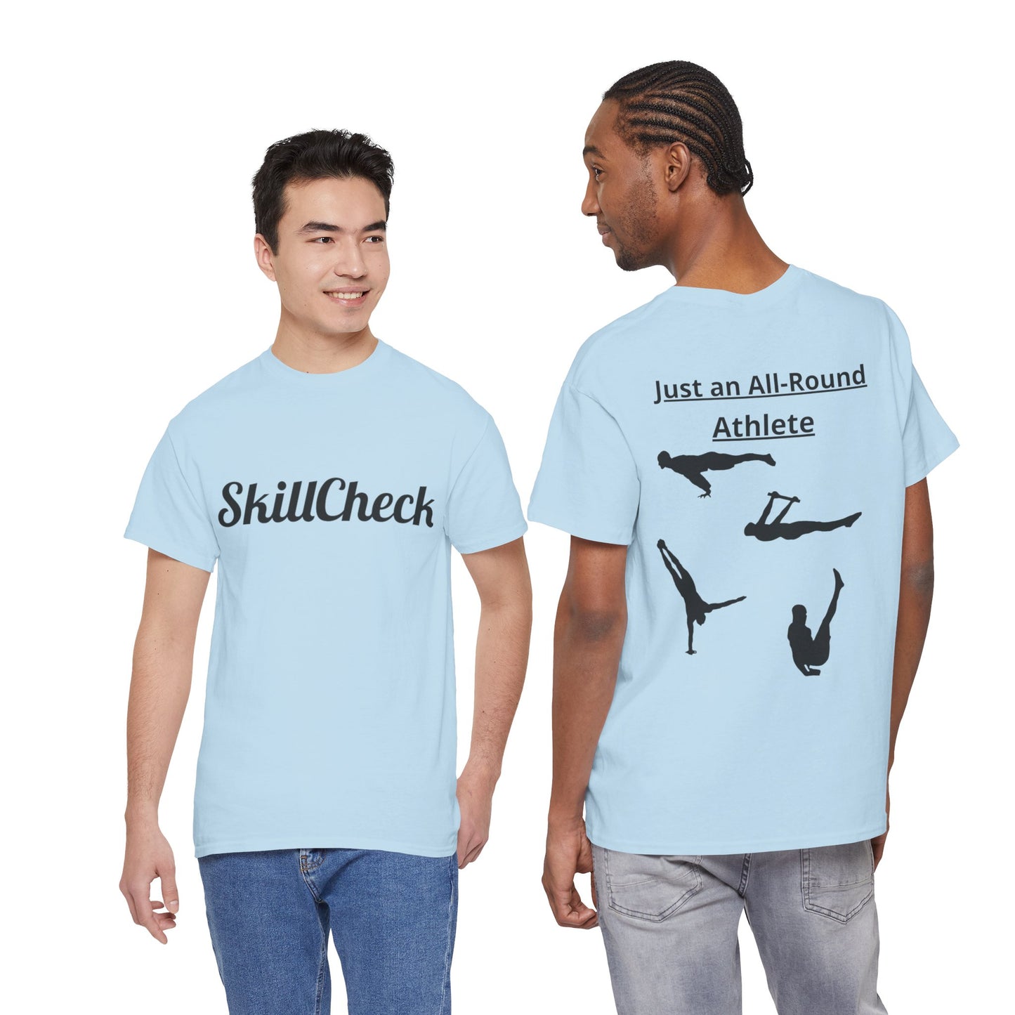 T-Shirt "Just an All-Round Athlete" SkillCheck