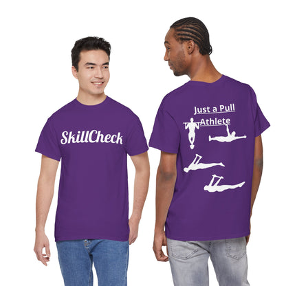 T-Shirt "Just a Pull Athlete" SkillCheck