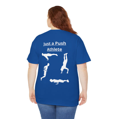 T-Shirt "Just a Push Athlete" SkillCheck