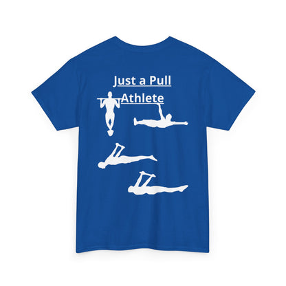 T-Shirt "Just a Pull Athlete" SkillCheck