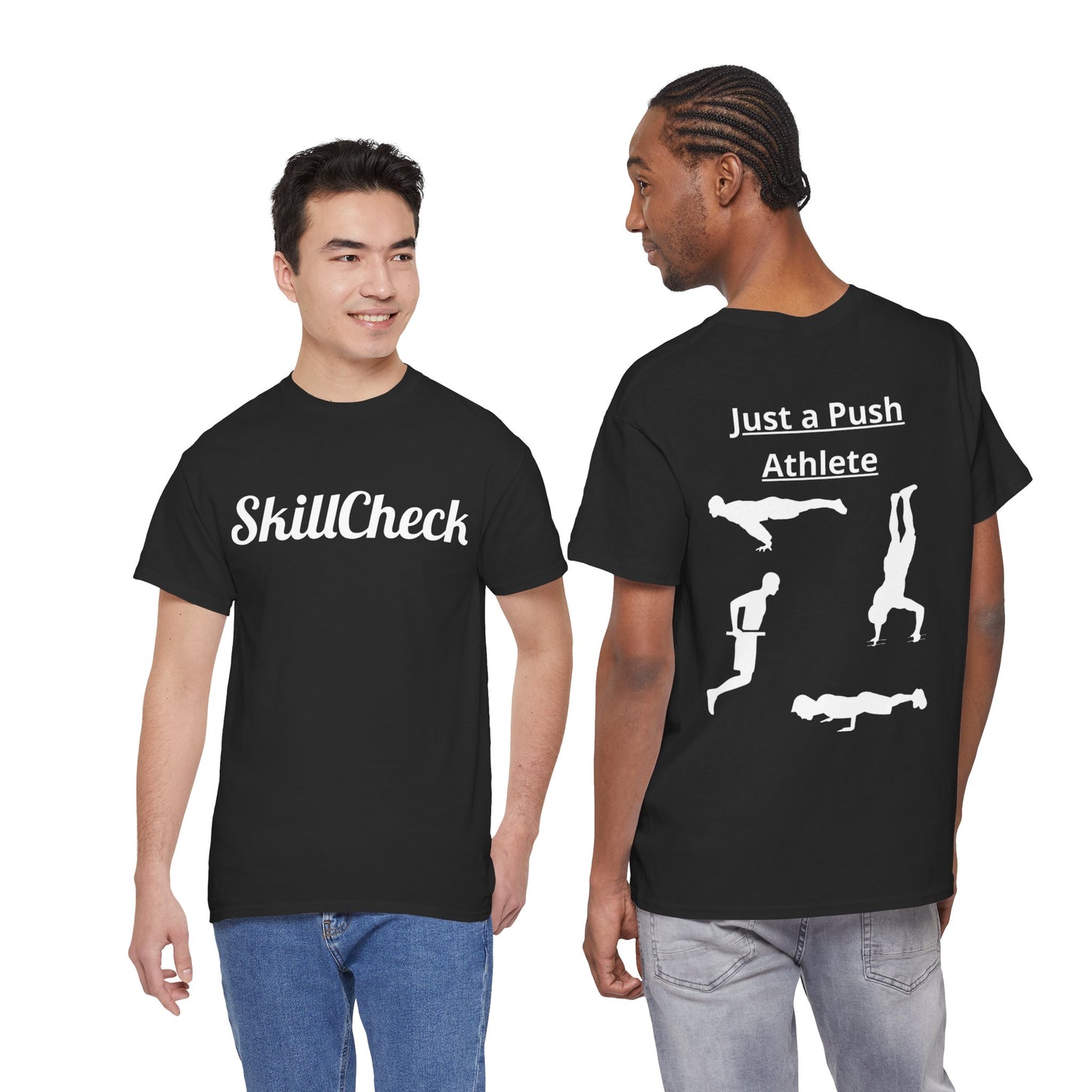 T-Shirt "Just a Push Athlete" SkillCheck