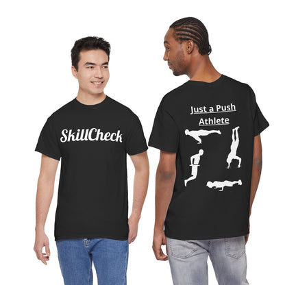 T-Shirt "Just a Push Athlete" SkillCheck