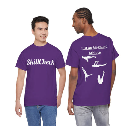 T-Shirt "Just an All-Round Athlete" SkillCheck