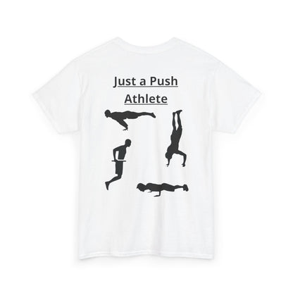 T-Shirt "Just a Push Athlete" SkillCheck