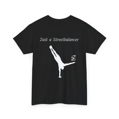 SkillCheck "Just a Streetbalancer" T-Shirt