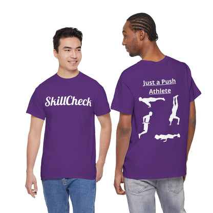T-Shirt "Just a Push Athlete" SkillCheck