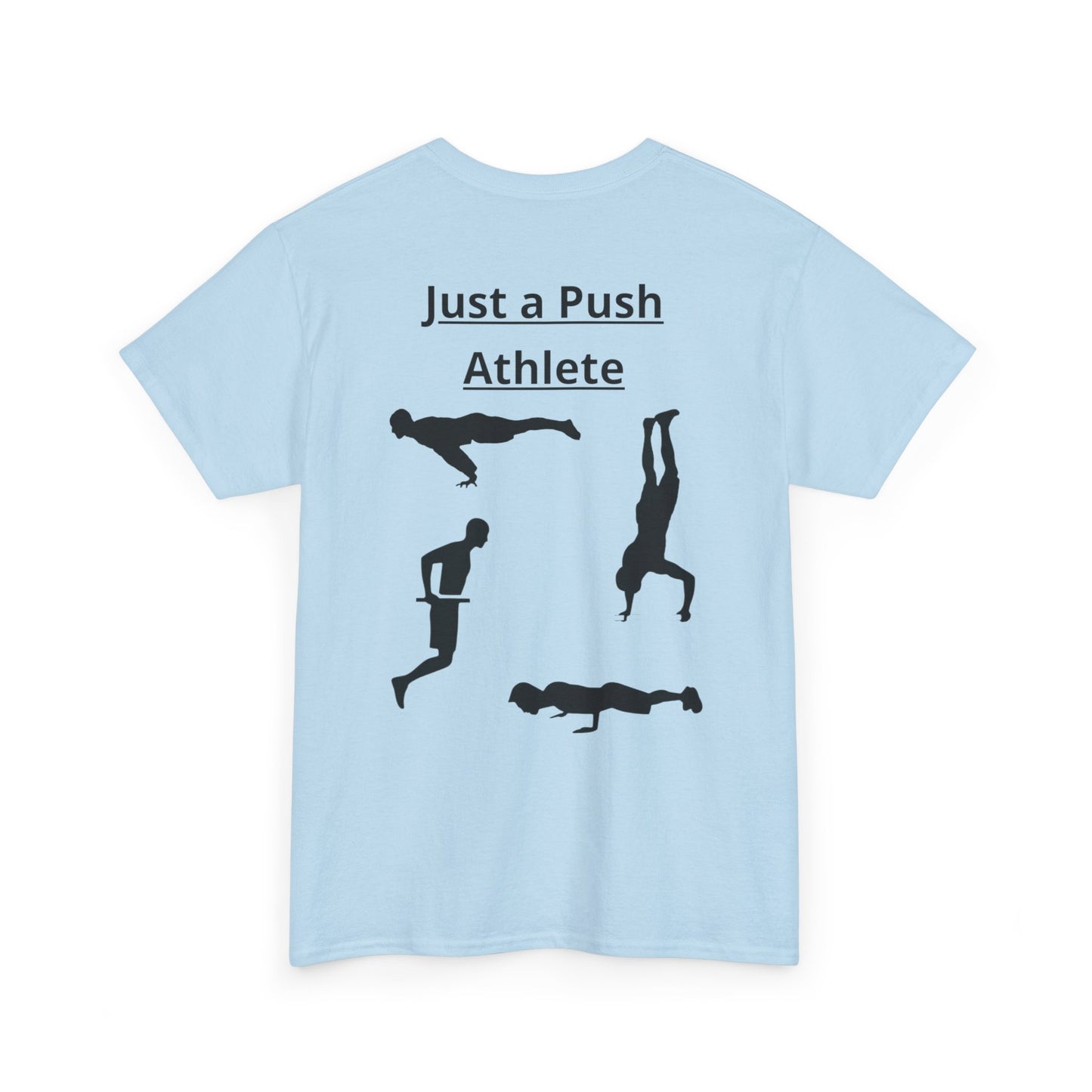 T-Shirt "Just a Push Athlete" SkillCheck