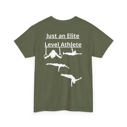 T-Shirt "Just an Elite Level Athlete" SkillCheck
