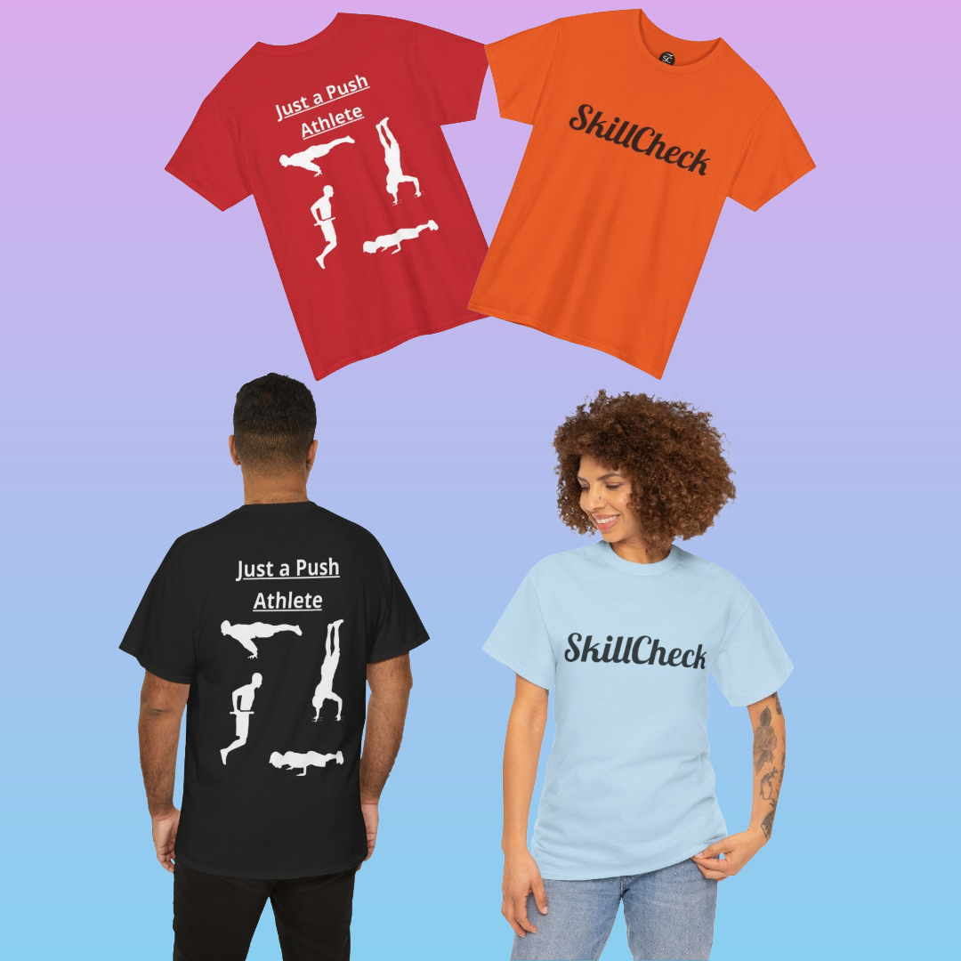 T-Shirt "Just a Push Athlete" SkillCheck
