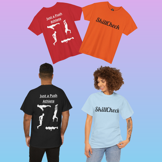 T-Shirt "Just a Push Athlete" SkillCheck